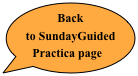 Back to SundayGuided Practica page